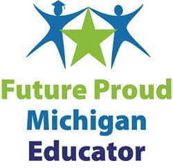 future proud michigan educator